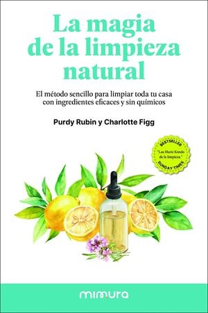 LA MAGIA DE LA LIMPIEZA NATURAL | 9791399220308 | Rubin, Purdy/Figg, Charlotte
