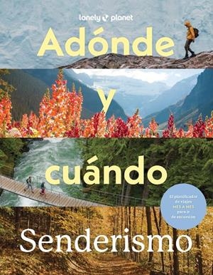 Adónde y cuándo - Senderismo | 9788408310594 | Baxter, Sarah/Bloomfield, Paul