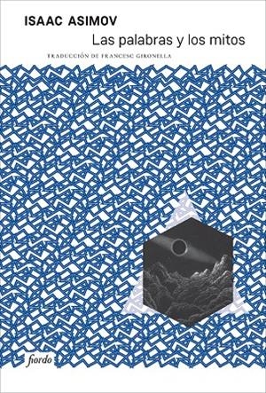 Las palabras y los mitos | 9791399163629 | Asimov, Isaac