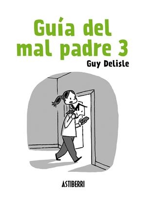 Guía del mal padre 3 | 9788415685906