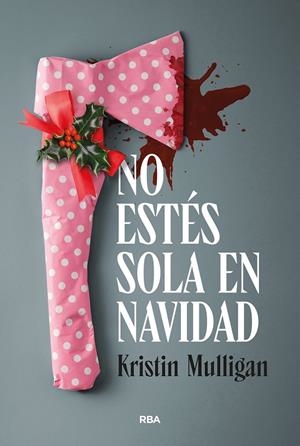 No estés sola en Navidad | 9791370311100 | Mulligan, Kristin