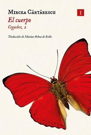 El cuerpo | 9788417553555 | Cartarescu, Mircea