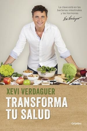 Transforma tu salud | 9788425353826 | Verdaguer, Xevi