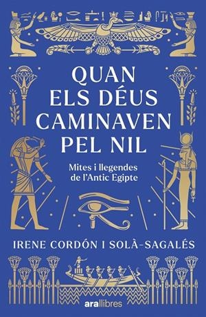 Quan els Déus caminaven pel Nil | 9788411732437 | Cordón Solà-Sagalés, Irene