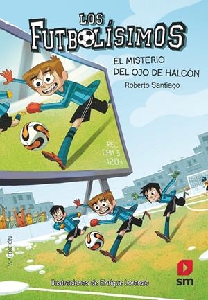 Los futbolísimos 4 | 9788467569766 | Roberto Santiago