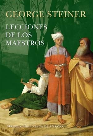 Lecciones de los maestros | 9788416465132 | Steiner, George