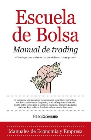 Escuela de bolsa | 9788415828105 | Serrano, Francisca