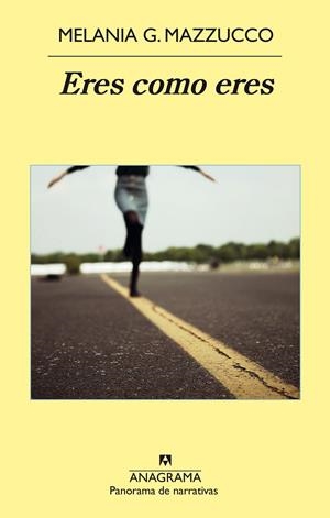 Eres como eres | 9788433979421 | Melania G. Mazzucco