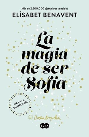 La magia de ser Sofía | 9788491291107 | Elísabet Benavent