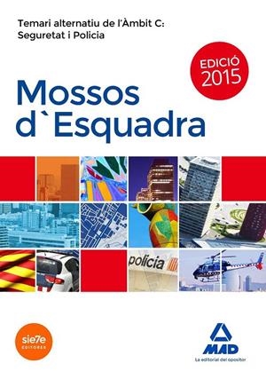 Mossos d esquadra seguretat i policia | 9788490934081 | LUJAN LOPEZ, EDUARDO / GARCIA POMAR, CONSUELO / ROJO FRANCO, ENCARNA