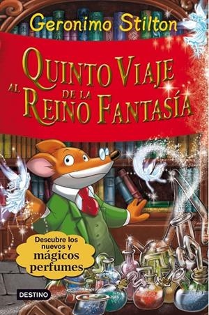 Quinto viaje al reino de la fantasía | 9788408094425 | Stilton, Geronimo