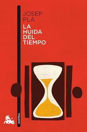 La huida del tiempo | 9788423354719 | Josep Pla
