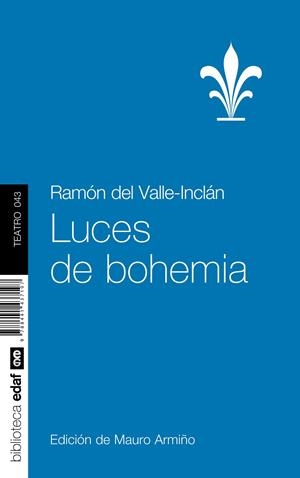 Luces de bohemia EDAF | 9788441437197 | Ramón del Valle Inclán