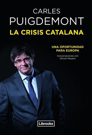 La crisis catalana | 9788494872570 | Carles Puigdemont
