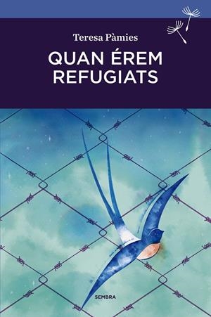 Quan érem refugiats | 9788416698103 | Teresa Pàmies