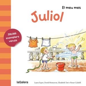 Juliol | 9788424655785 | Espot, Laura / Monserrat, David / Tort, Elisabeth