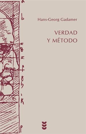 Verdad y método I | 9788430104635 | Hans Georg Gadamer