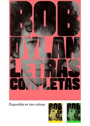 Bob Dylan. Letras completas | 9788416665594 | Bob Dylan