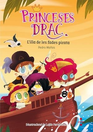 Princeses Drac 4. L'illa de les fades pirata | 9788466143554 | Mañas Romero, Pedro