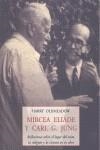 Micrea Eliade y Carl G. Jung | 9788497167772 | Oldmeadow, Harry