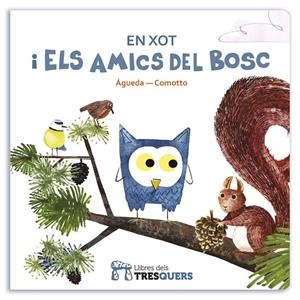 En Xot i els amics del bosc | 9788494493928 | AGUEDA GEMMA