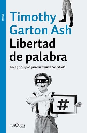 Libertad de palabra | 9788490663981 | Timothy Garton Ash
