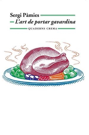 L art de portar gavardina | 9788477275992 | Sergi Pàmies