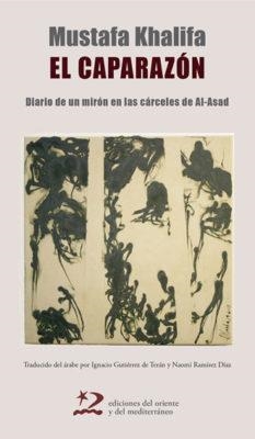 El caparazón | 9788494656422 | Mustafa Khalifa