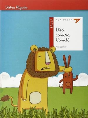 Lleó contra conill | 9788447930302 | Alex Latimer