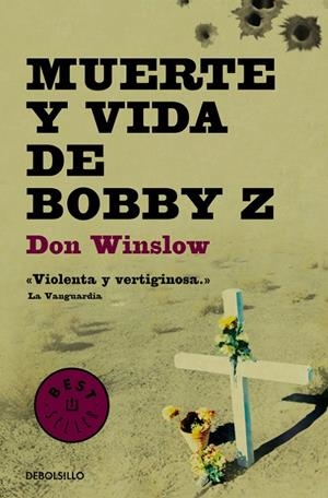 Muerte y vida de Bobby Z | 9788499894386 | Winslow, Don