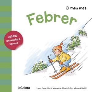 Febrer (la Galera) | 9788424655730 | Espot, Laura / Monserrat, David / Tort, Elisabeth