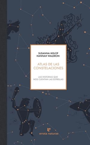 Atlas de constelaciones | 9788416544493 | Hislop Susanna