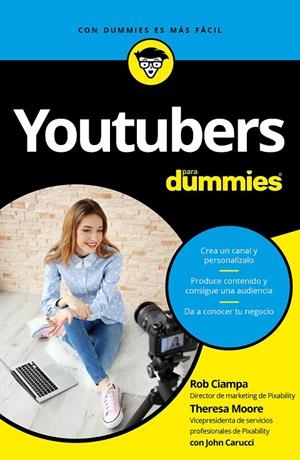 Youtubers para dummies | 9788432903144 | Ciampa, Rob / Moore, Theresa / Carucci, John