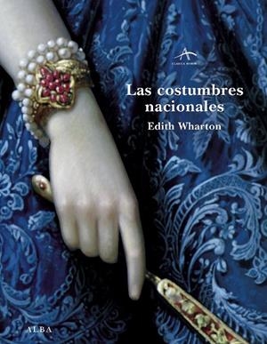 Las costumbres nacionales | 9788484283676 | Edith Wharton