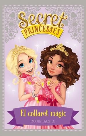 Secret princesses | 9788424658922 | Banks, Rosie
