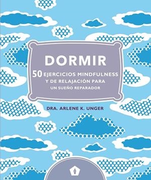 Dormir (5 tintas) | 9788416407248 | Unger, Arlene K.