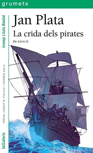 La crida dels pirates (Jan Plata) | 9788424652227 | Badal, Josep Lluís