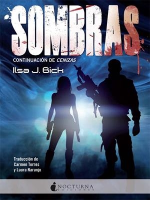 Sombras | 9788494335402 | Bick, Ilsa J.