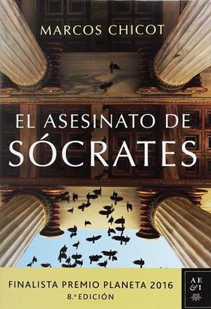 El asesinato de Sócrates. | 9788408172215 | Marcos Chicot