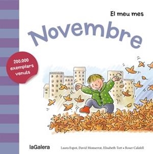 Novembre (La Galera) | 9788424655822 | Espot, Laura / Monserrat, David / Tort, Elisabeth
