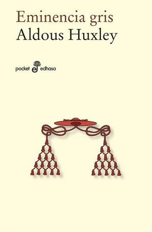 Eminencia gris | 9788435021692 | Huxley, Aldous