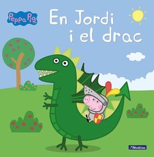 En Jordi i el drac (Pepa Pig) | 9788448850715 | Hasbro, / Eone,