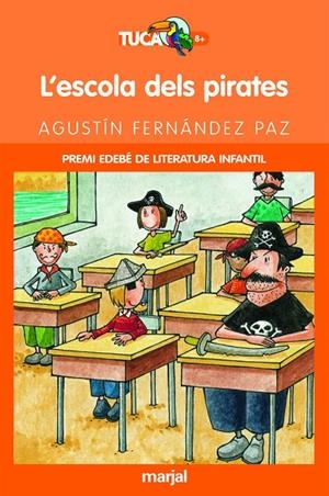 L escola dels pirates | 9788481158823 | Fernández Paz, Agustín