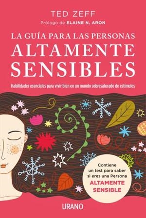 La guía para las personas altamente sensibles | 9788416720521 | Ted Zeff