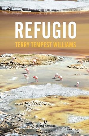 Refugio | 9788416544714 | Terry Tempest Williams