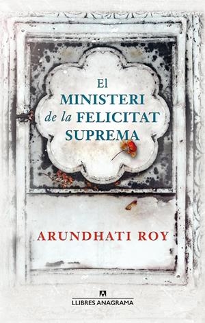 El ministeri de la felicitat | 9788433915498 | Arundhati Roy