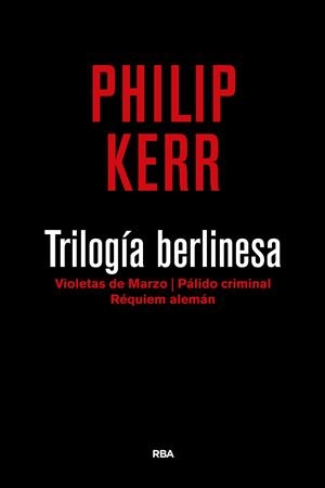 Trilogía berlinesa | 9788490567784 | Philip Kerr
