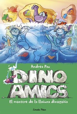 Dino amics 7 | 9788490579794 | Andrea Pau