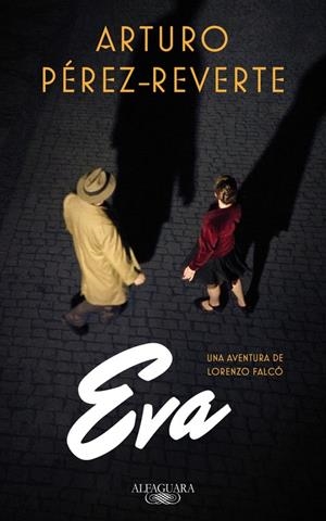 Eva | 9788420419572 | Arturo Pérez Reverte