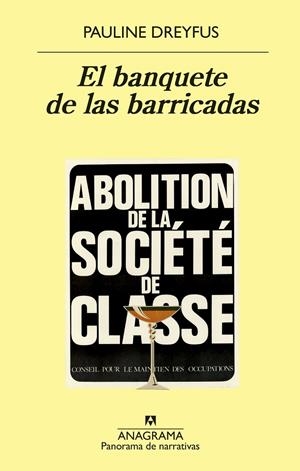 El banquete de las barricadas | 9788433980083 | Pauline Dreyfus
